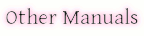 Other Manuals